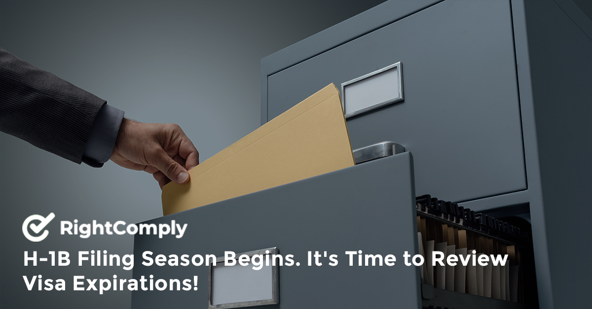 H-1B Filing Season Begins. It's Time to Review Visa Expirations!
