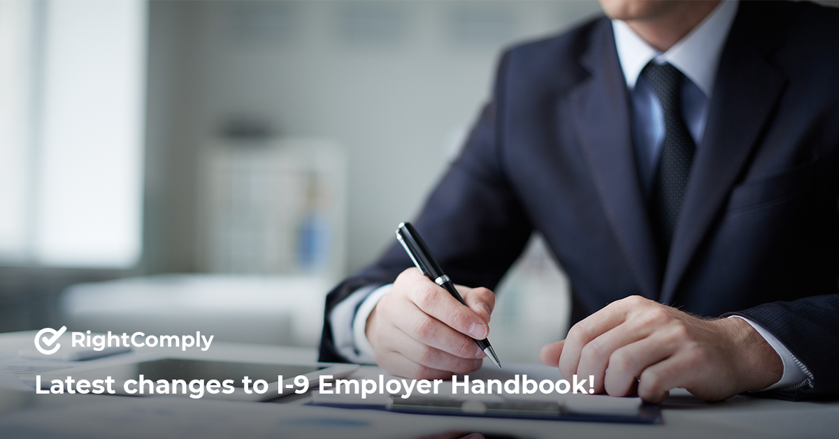 Latest changes to I-9 Employer Handbook!