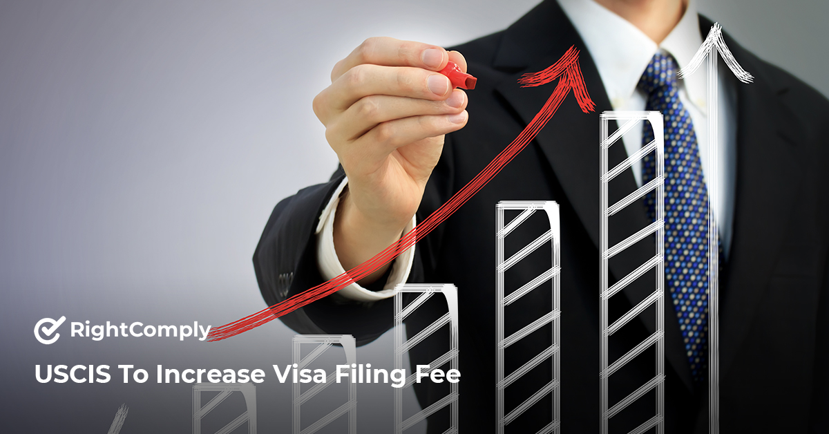 USCIS To Increase Visa Filing Fee